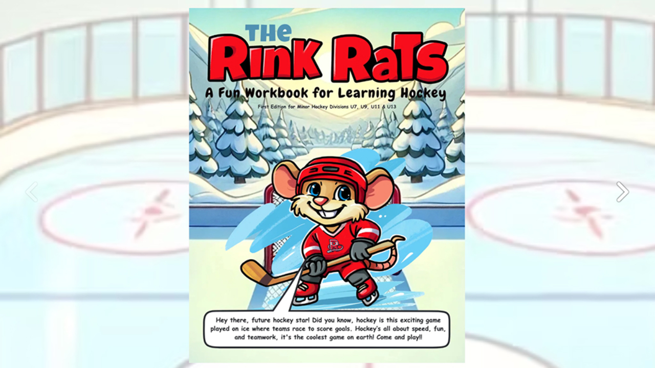 The Rink Rats - A Fun Workbook for Learning Hockey - First of its kind, for Brand New & Young Players