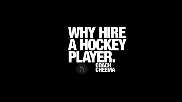 Why Hire a Hockey Player?