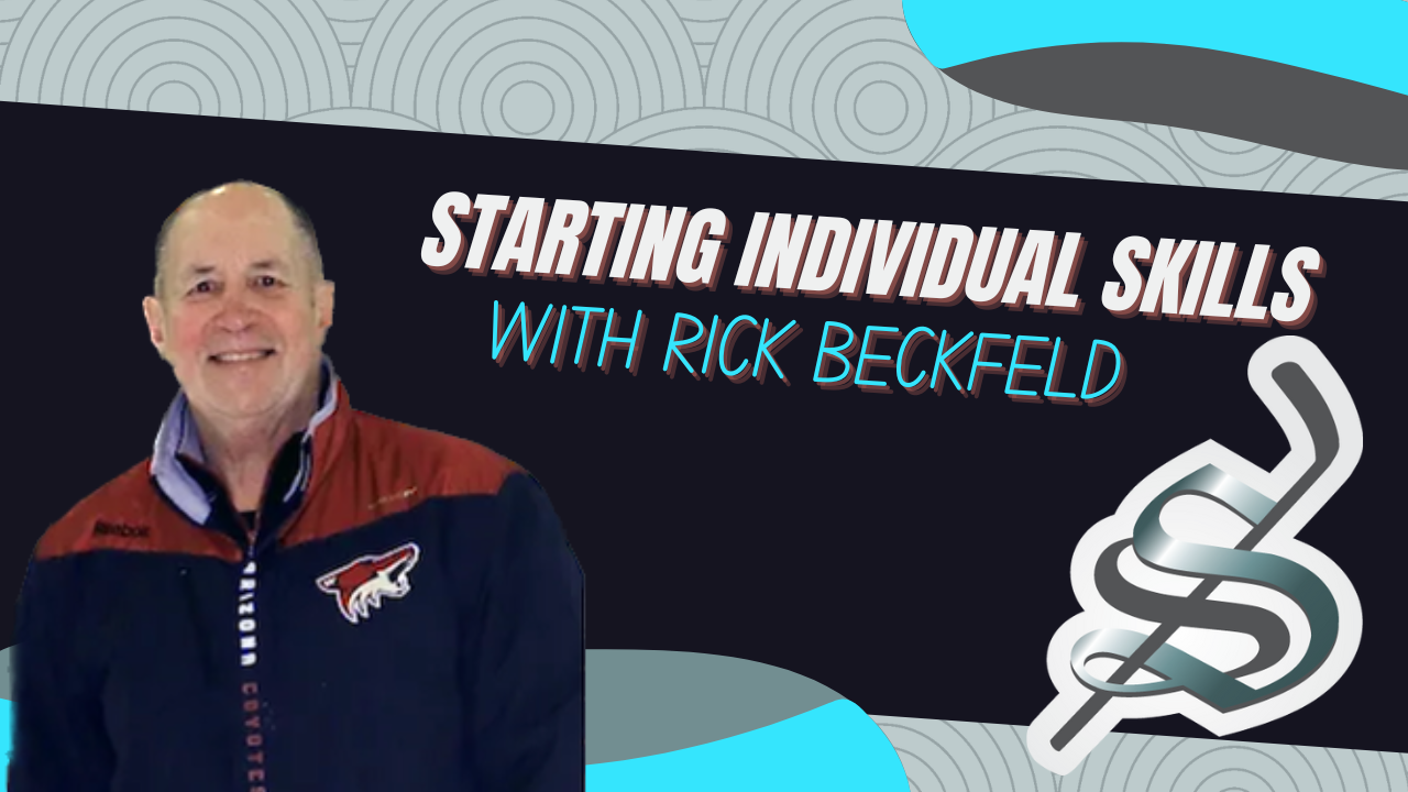 Individual Skills Hockey Podcast Episode 7: Rick Beckfeld - Founding Individual Skills Clinics
