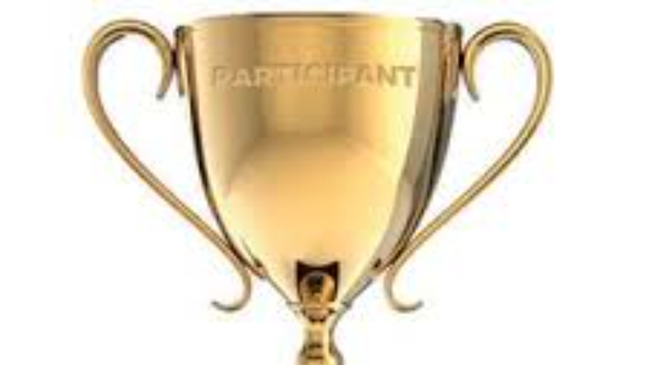 Participation Awards, Really?!