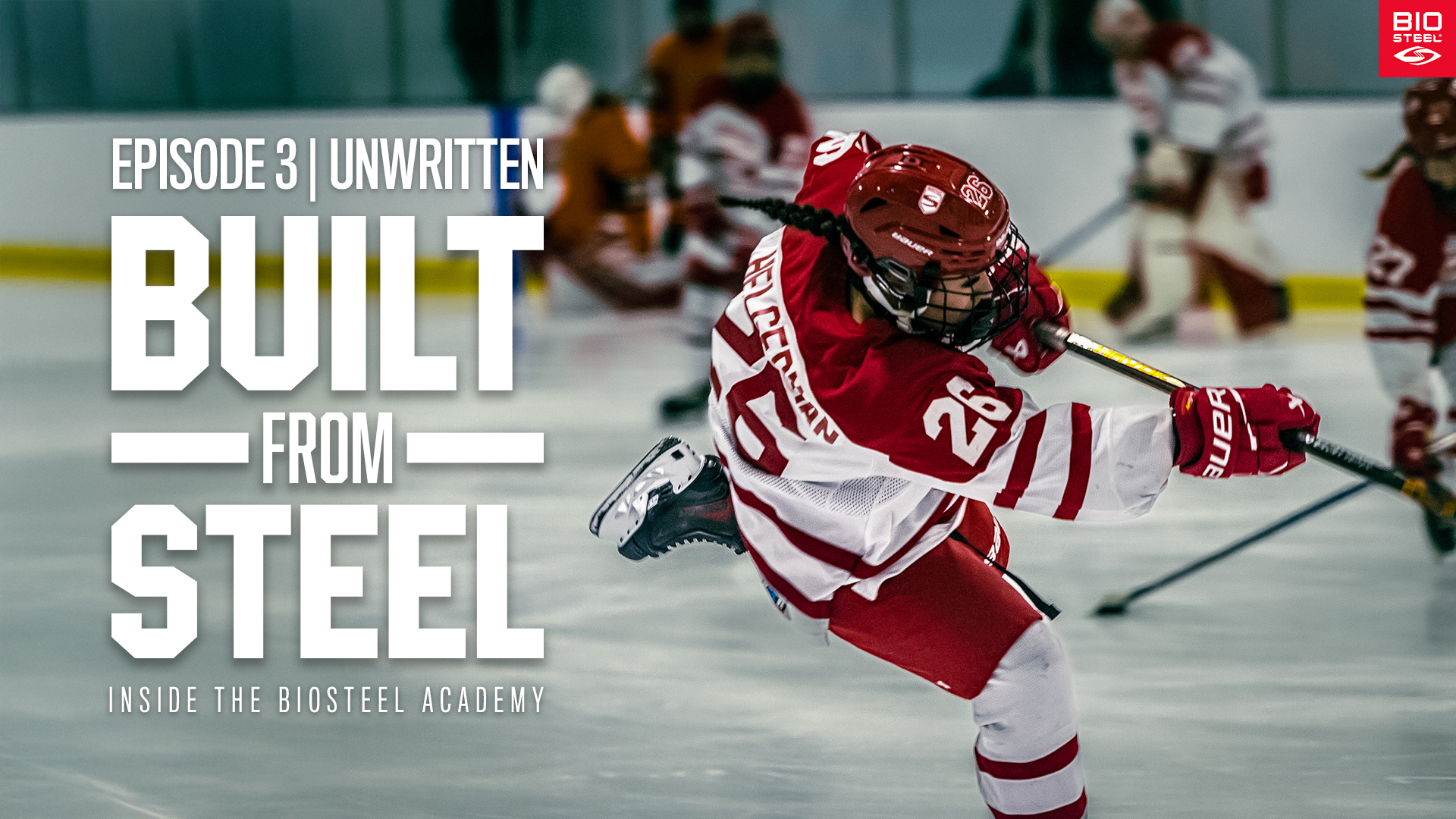 Built From Steel | Episode 3: ''Unwritten''