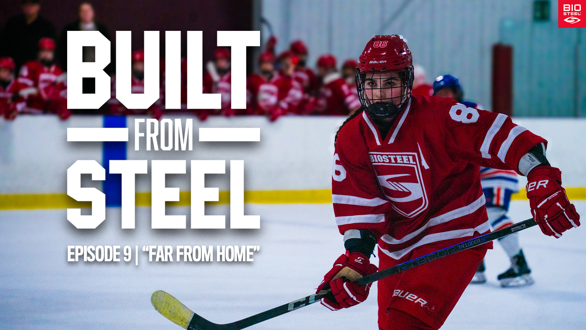 Built From Steel | Episode 9: ''Far From Home''