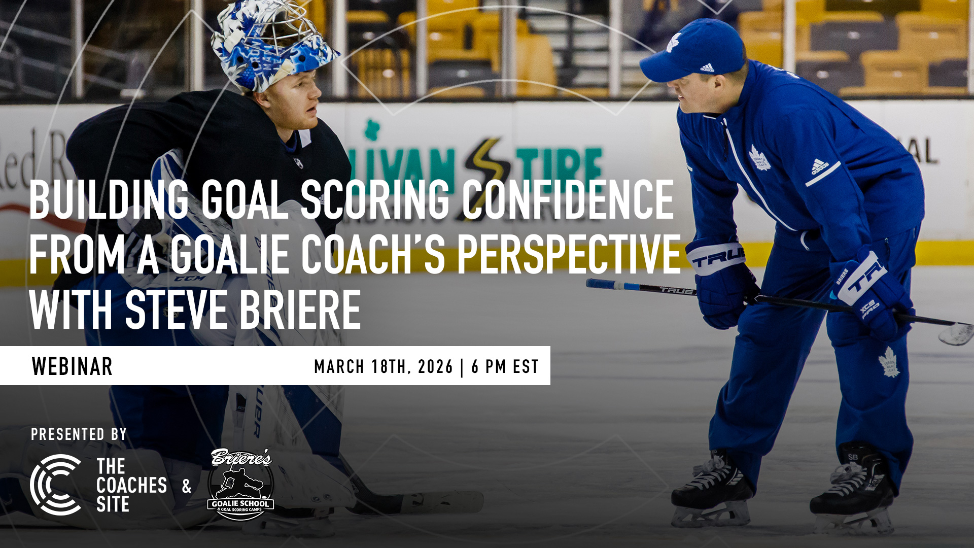 FREE WEBINAR: Building Goal Scoring Confidence from a Goalie Coach's Perspective