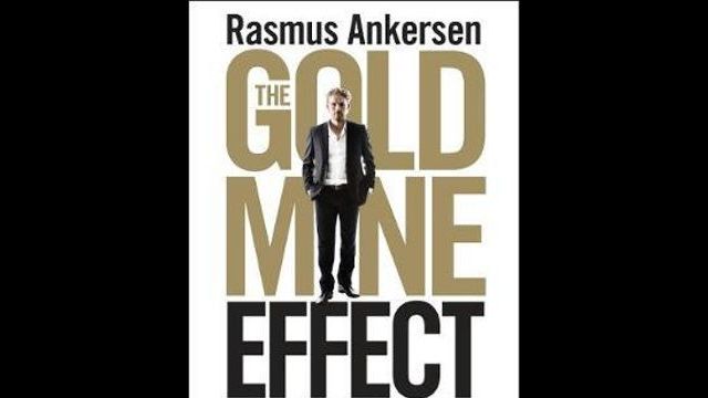 Book Review: The Gold Mine Effect by Rasmus Ankersen