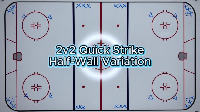 2v2 Quick Strike, Half Wall Variation