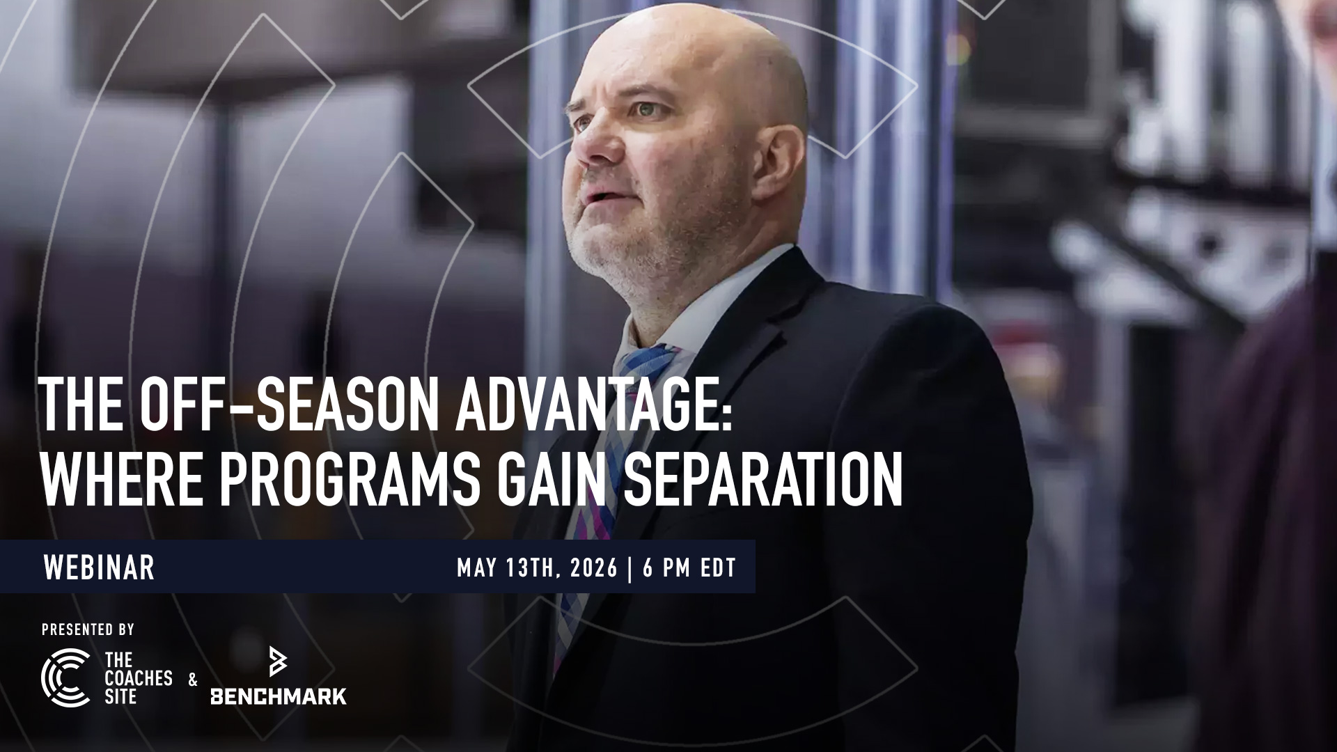 FREE WEBINAR - The Off-Season Advantage: Where Programs Gain Separation