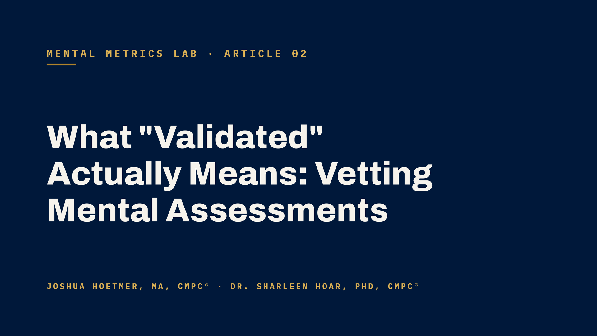 What ''Validated'' Actually Means