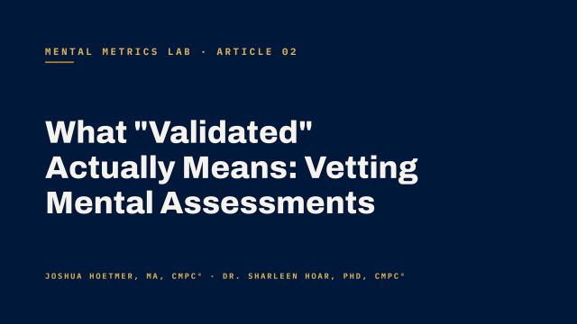 What ''Validated'' Actually Means