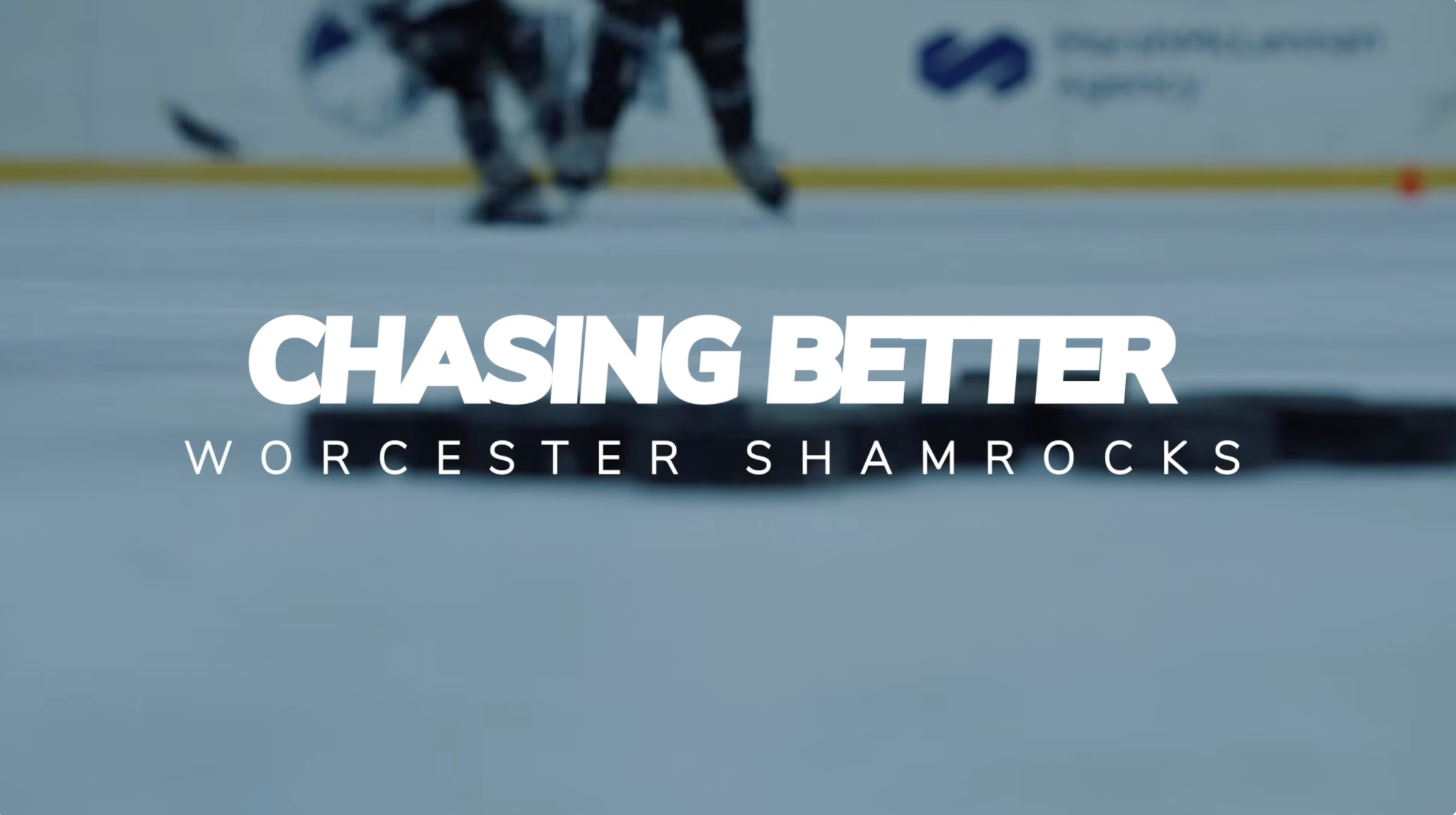 Chasing Better: Worcester Shamrocks 2015s x HELIOS