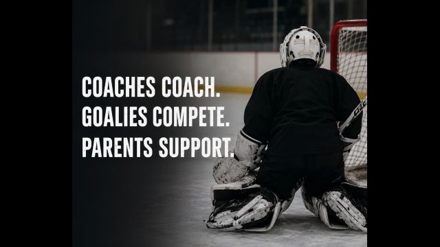 Creating the Right Environment for Goalie Development