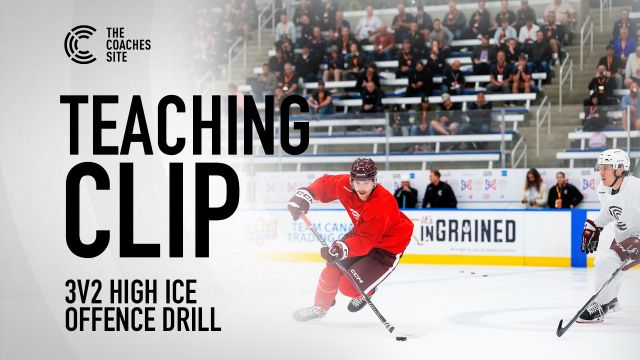 Teaching Clip: Daniel Bochner's 3v2 High Ice Offence Drill