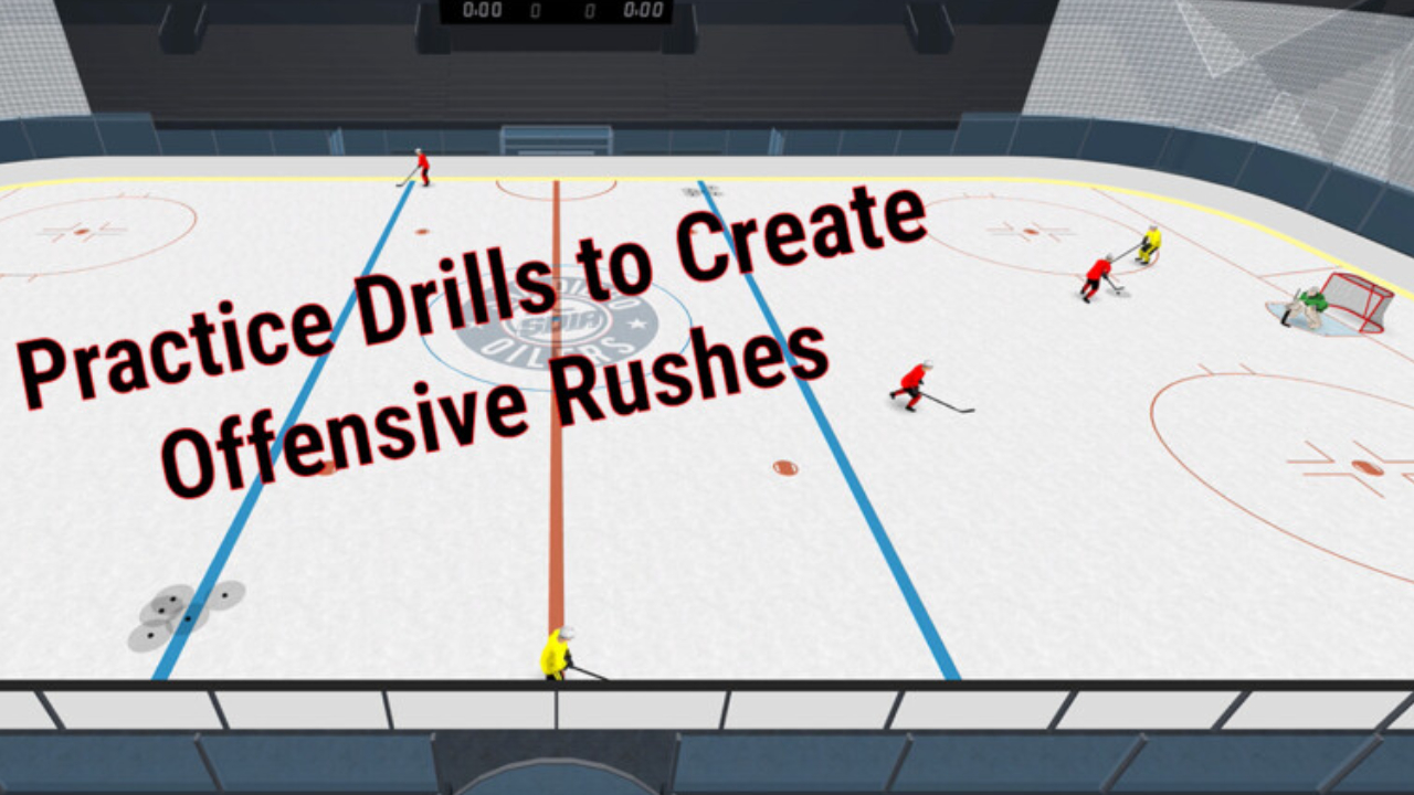 3 Hockey Practice Drills to Create Offensive Rushes