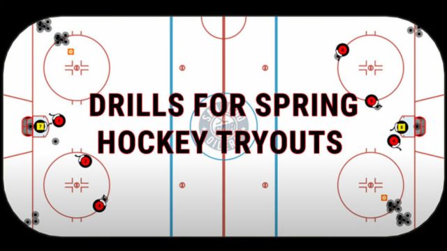 Tips & Drills for Spring Hockey Tryouts Tips & Drills for Spring Hockey Tryouts