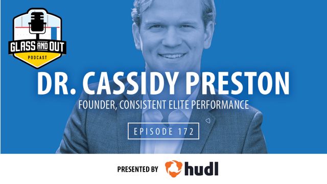 The Optimal Mindset for Athletes, with Dr. Cassidy Preston