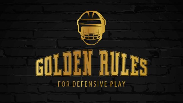 10 Golden Hockey Rules for Defensive Play 10 Golden Hockey Rules for Defensive Play