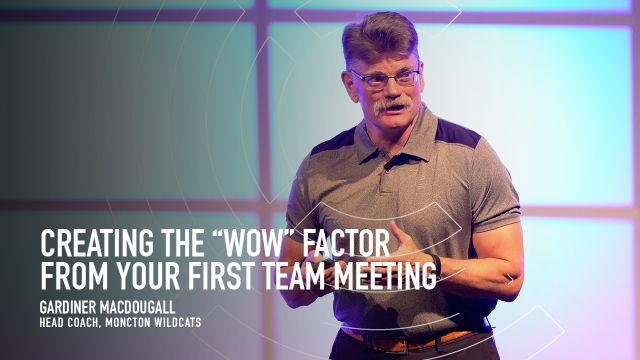 Creating the ''WOW'' Factor from your First Team Meeting Creating the ''WOW'' Factor from your First Team Meeting