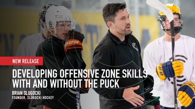 Developing Offensive Zone Skills With and Without the Puck