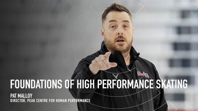 Foundations of High Performance Skating Foundations of High Performance Skating