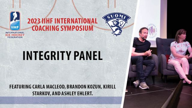 2023 IIHF Coaching Symposium Integrity Panel