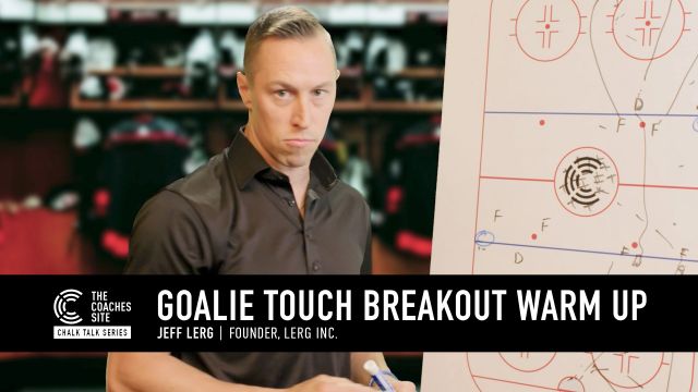 Chalk Talk: Goalie Touch Breakout Warm Up