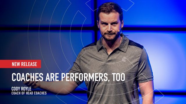 Coaches are Performers, Too