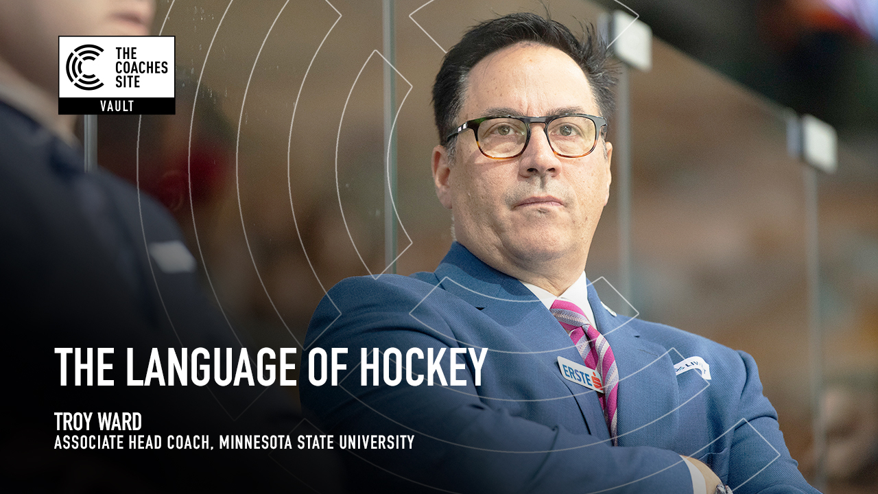 TCS Vault: Troy Ward on The Language of Hockey